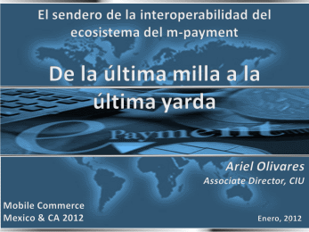 PPT: Interoperabilidad y pagos móviles en Latinoamérica (CIU)