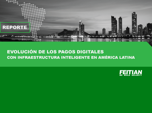 Reporte: Evolución de los pagos digitales con infraestructura inteligente