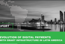 Report: Evolution of digital payments with smart infrastructure Report: Evolution of digital payments with smart infrastructure
