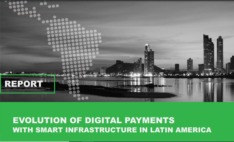 Report: Evolution of digital payments with smart infrastructure