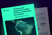 Verificación empresarial en América Latina: regulaciones, fraude y el nuevo estándar del KYB