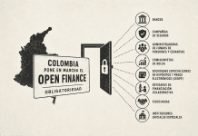Colombia implementa Open Finance Colombia implementa Open Finance obligatorio